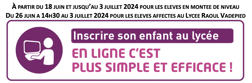 COMMENT INSCRIRE MON ENFANT AU LYCÉE ?