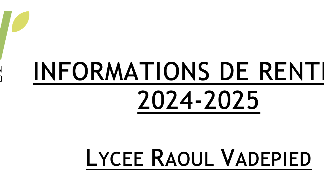 INFORMATIONS DE RENTRÉE 2024-2025